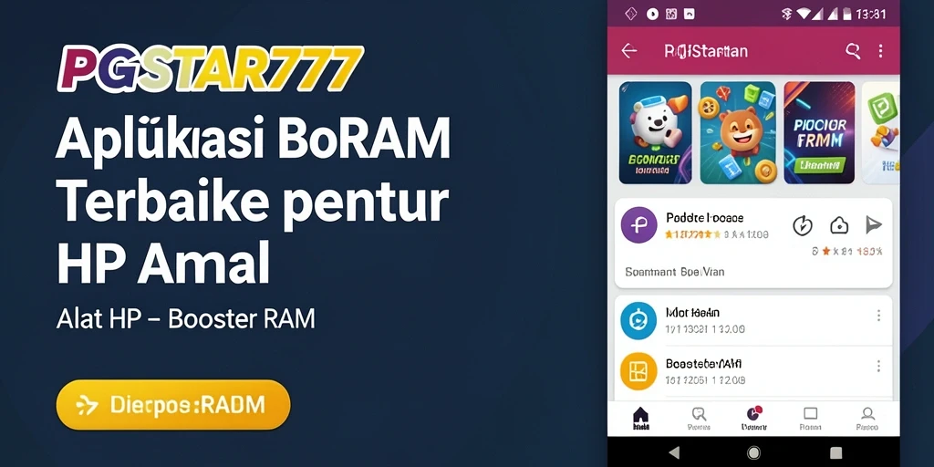 Tampilan antarmuka aplikasi PGSTAR777 yang ramah pengguna untuk optimasi RAM.